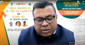 Virtual Classroom & Agri-Diksha Web Education Channel inaugurated